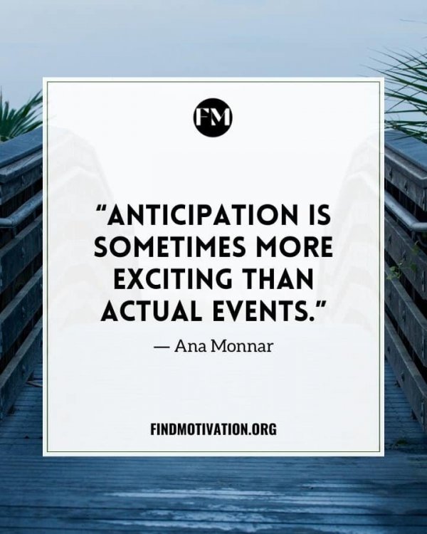anticipation-quotes-3.jpg